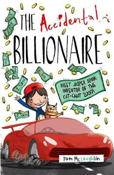 The Accidental Billionaire Tom McLaughlin (, Exeter, UK) 9780192749567