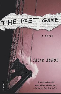 The Poet Game Salar Abdoh 9780312209681