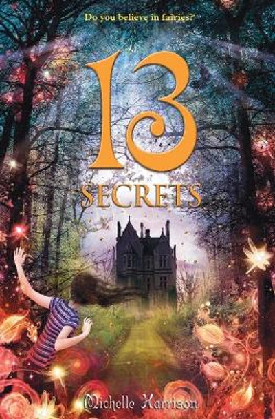 13 Secrets Dr Michelle Harrison, M.D. 9780316185622