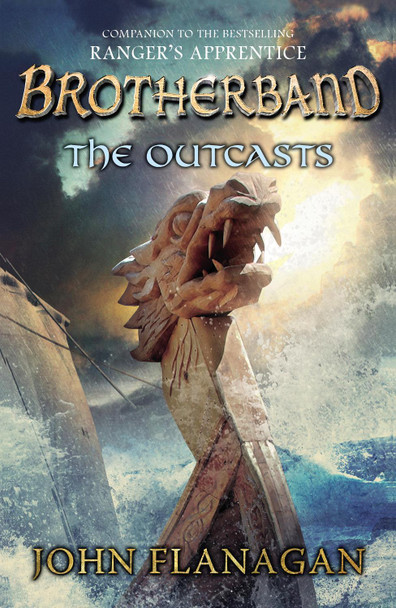 The Outcasts (Brotherband Book 1) by John Flanagan