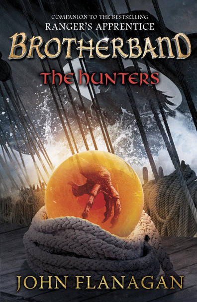 The Hunters (Brotherband Book 3) John Flanagan 9780440869962