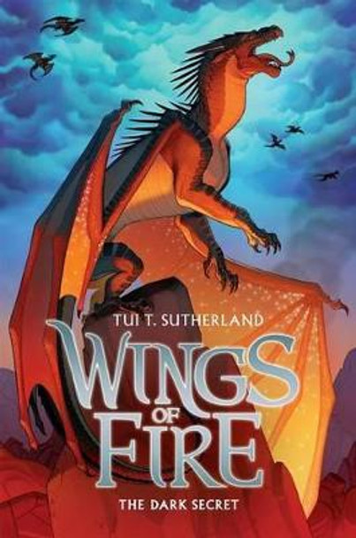 The Dark Secret (Wings of Fire #4): Volume 4 Tui T. Sutherland 9780545349215