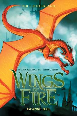 Escaping Peril (Wings of Fire #8) Tui,T Sutherland 9780545685443