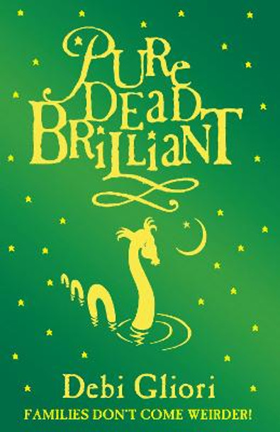 Pure Dead Brilliant Debi Gliori 9780552547512