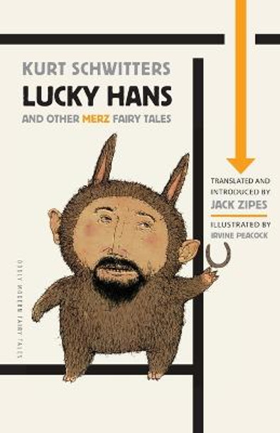 Lucky Hans and Other Merz Fairy Tales Kurt Schwitters 9780691160993