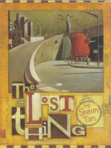 Lost Thing by Shaun Tan
