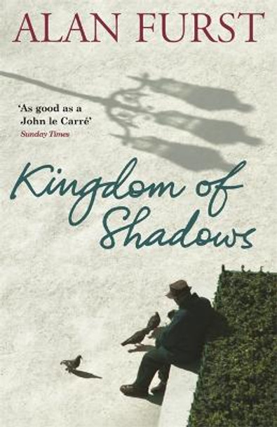 Kingdom Of Shadows Alan Furst 9780753825587