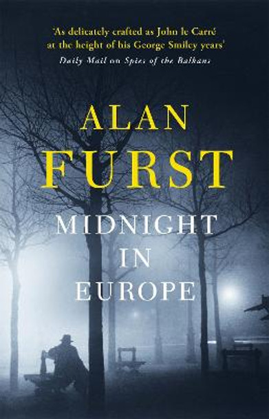 Midnight in Europe Alan Furst 9780753829004