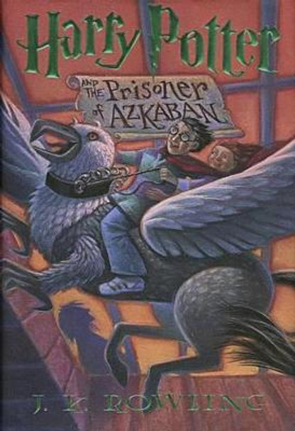 Harry Potter and the Prisoner of Azkaban J K Rowling 9780756908973