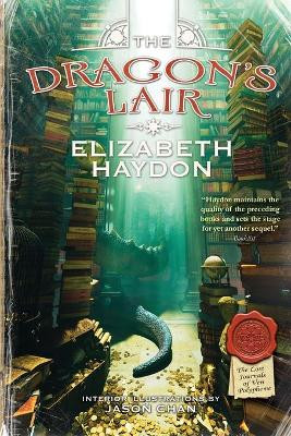 Dragon's Lair by Elizabeth Haydon