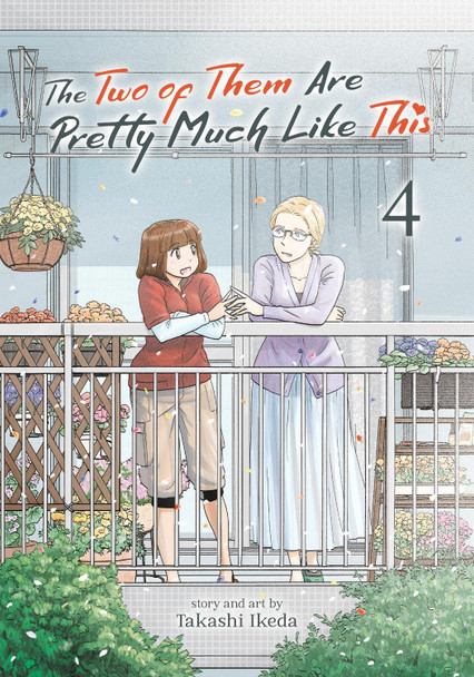 The Two of Them Are Pretty Much Like This Vol. 4 Takashi Ikeda 9781685795344