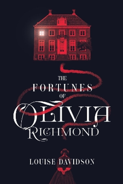 The Fortunes of Olivia Richmond Louise Davidson 9781919618784