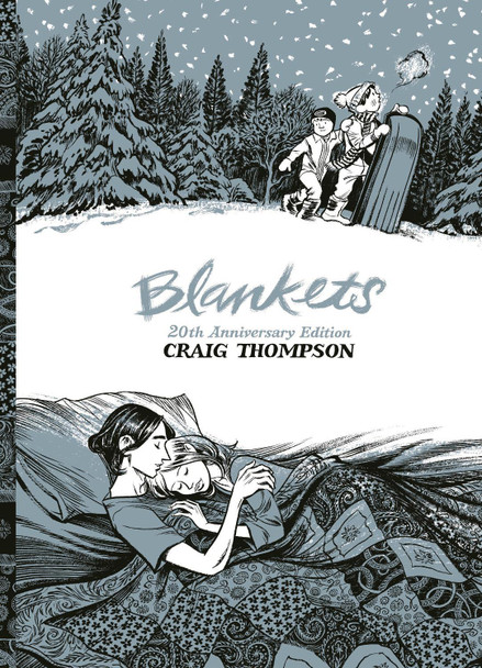 Blankets: 20th Anniversary Edition Craig Thompson 9780571387847