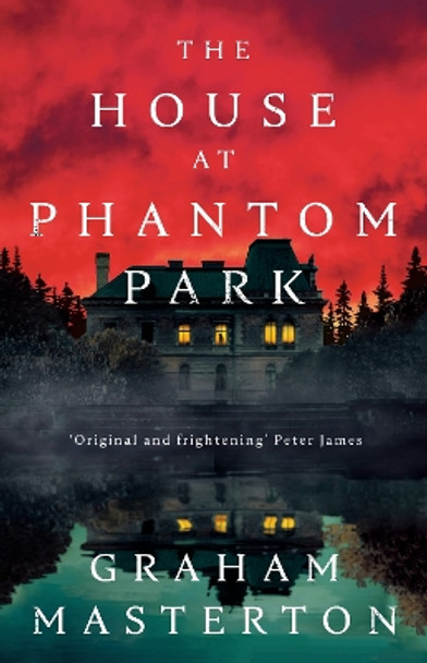 The House at Phantom Park Graham Masterton 9781801104005