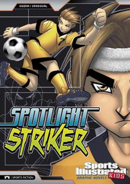 Spotlight Striker Gerardo Sandoval 9781474771627