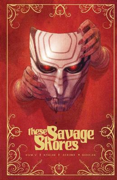 These Savage Shores: The Definitive Edition Ram V 9781638491866