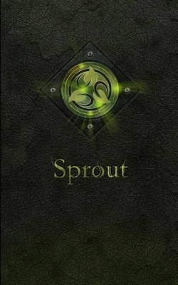 Sprout by Ian Abdo