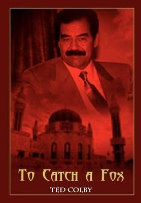 To Catch a Fox Ted Colby 9781410739698