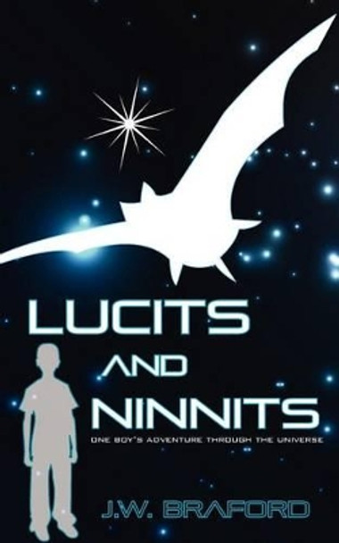 Lucits and Ninnits by J W Bradford