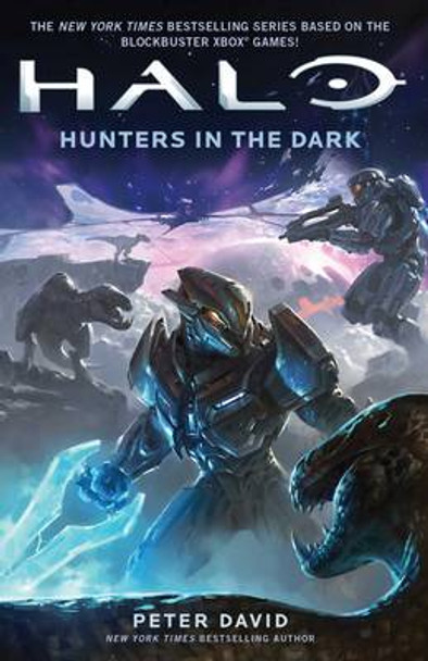 Halo: Hunters in the Dark Peter David 9781476795850