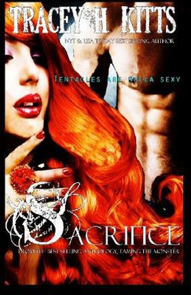 Sacrifice Tracey H Kitts 9781730796234