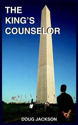 The King's Counselor by Doug Jackson