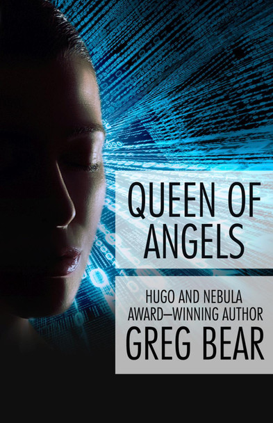 Queen of Angels by Greg Bear