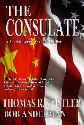 The Consulate by Bob Andelman