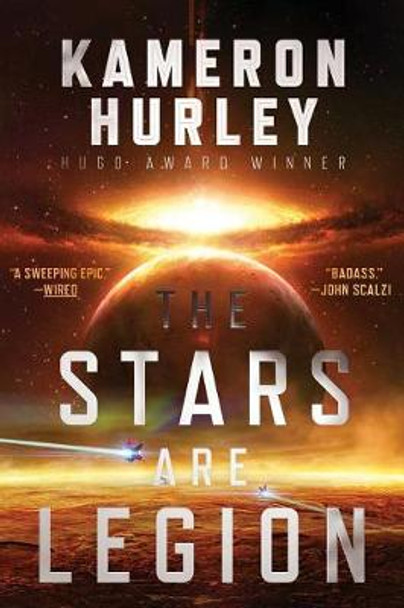 The Stars Are Legion Kameron Hurley 9781481447942