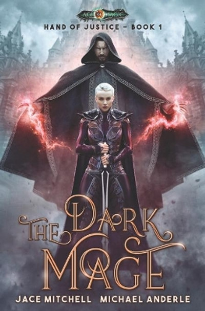 The Dark Mage Michael Anderle 9781642021318