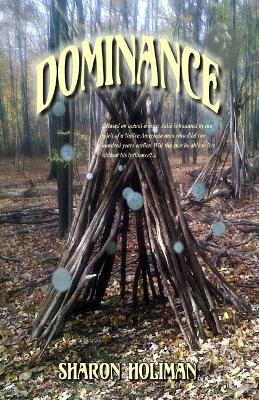 Dominance by Sharon Holiman