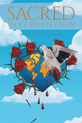 Sacred Intervention Justine Faith 9781644243473