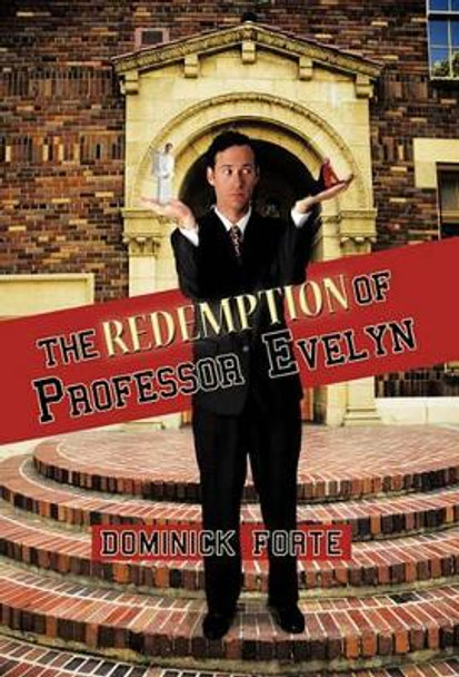 The Redemption of Professor Evelyn Dominick Forte 9781426933752