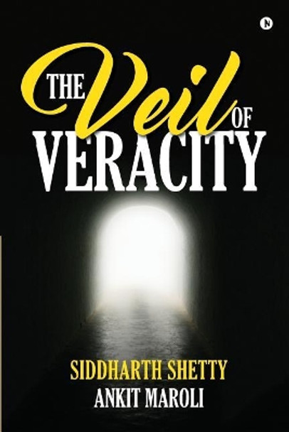 The Veil of Veracity Ankit Maroli 9781946515841