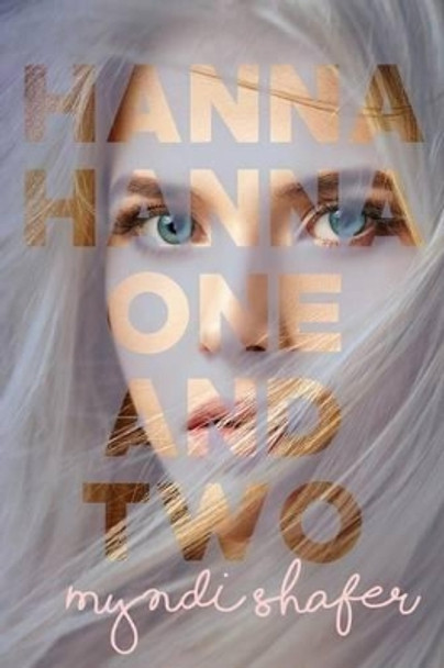 Hanna, Hanna, One-and-Two by Julie Mason