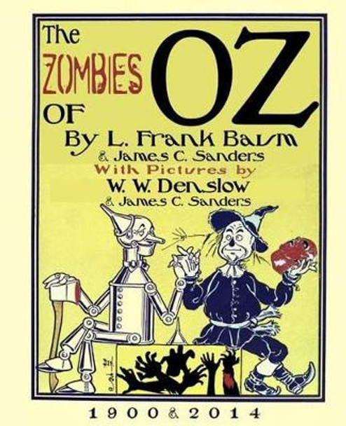 The Zombies of Oz by L Frank Baum