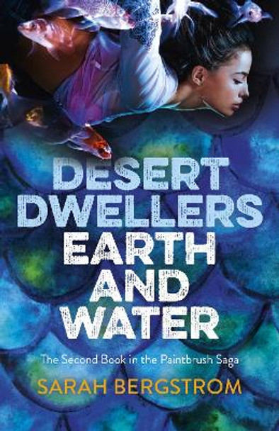 Desert Dwellers Earth and Water by Sarah Bergstrom Desert Dwellers Earth and Water by Sarah Bergstrom
