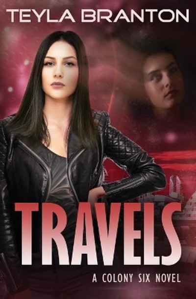 Travels Teyla Branton 9781948982122