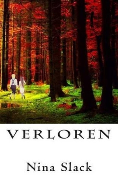 Verloren by Nina Slack