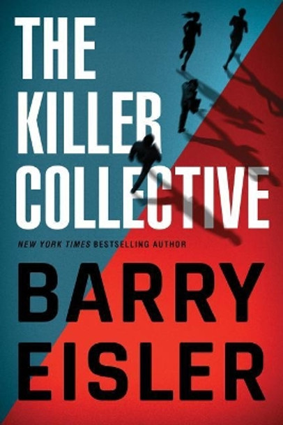 The Killer Collective Barry Eisler 9781503904262