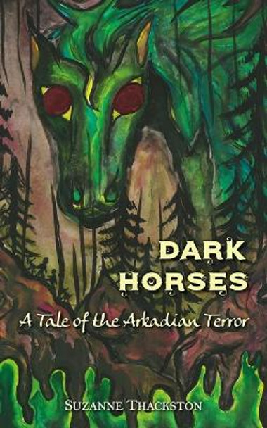 Dark Horses by Suzanne Thackston