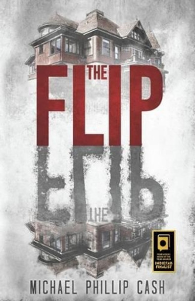 The Flip Michael Phillip Cash 9781497345515