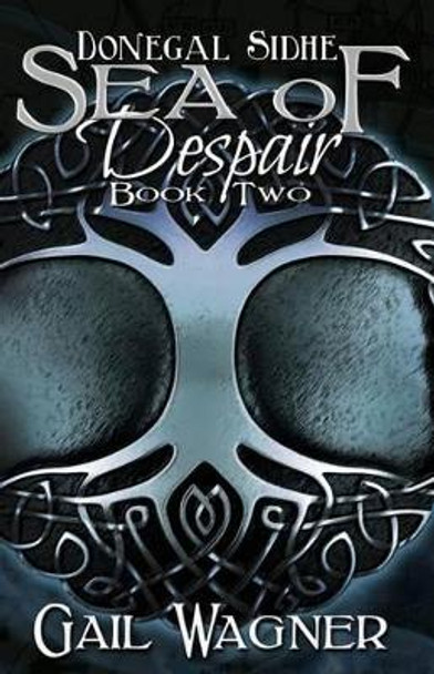 Sea of Despair Gail Wagner 9781508694182