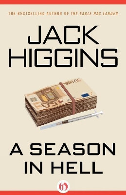 A Season in Hell by Jack Higgins