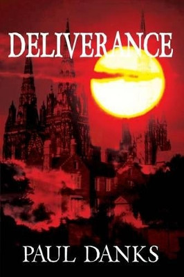 Deliverance by Paul Danks