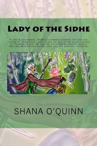 Lady of the Sidhe by Shana O'Quinn