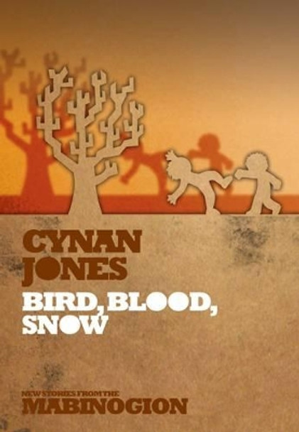 Bird, Blood, Snow Cynan Jones 9781854115898