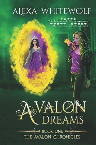 Avalon Dreams Alexa Whitewolf 9781999449964