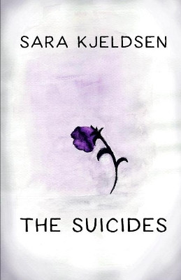 The Suicides by Sara Kjeldsen