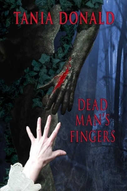 Dead Man's Fingers Tania Donald 9781696807678